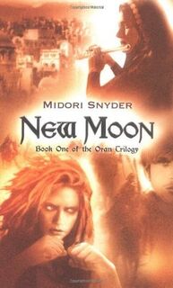 New Moon - Midori Snyder (ISBN 9780142403495)