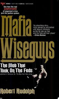 Mafia Wiseguys - Robert Rudolf, Robert Rudolph (ISBN 9781561711956)