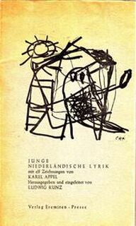 Junge Niederländische Lyrik [1957] - Ludwig Kunz, Karel [ill.] Appel
