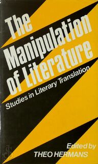 The Manipulation of Literature - Theo Hermans (ISBN 9780709912767)