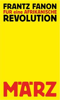 Für eine afrikanische Revolution - Frantz Fanon (ISBN 9783755000068)