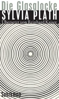 Die Glasglocke - Sylvia Plath (ISBN 9783518456767)