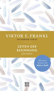 Zeiten der Besinnung - Viktor E. Frankl (ISBN 9783710901553)