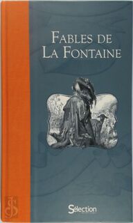 Fables de La Fontaine - Jean de La Fontaine (ISBN 9782709821377)