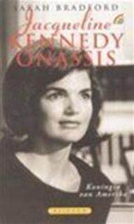 Jacqueline Kennedy Onassis - Sarah Bradford, Jan Braks (ISBN 9789041703583)