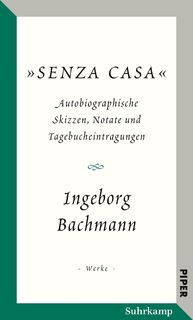 Senza casa - Ingeborg Bachmann (ISBN 9783518431573)