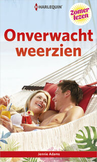 Onverwacht weerzien - Jennie Adams (ISBN 9789402529418)