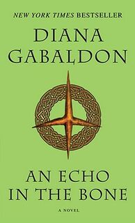 Outlander (07): echo in the bone - Diana Gabaldon (ISBN 9780440245681)