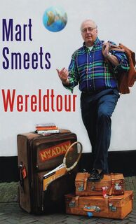 Wereldtour - Mart Smeets (ISBN 9789046801734)