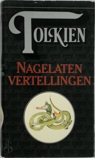 Nagelaten vertellingen - John Ronald Reuel Tolkien, Max Schuchart (ISBN 9789027471109)