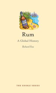 Rum - Richard Foss (ISBN 9781861899262)
