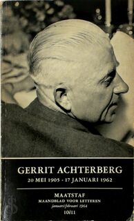 Gerrit Achterberg, 20 Mei 1905-17 Januarie 1962 - Gerrit Achterberg