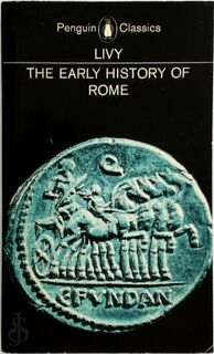 The early history of Rome - Livy (ISBN 9780140441048)