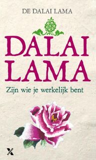 Zijn wie je werkelijk bent - Dalai Lama (ISBN 9789401601122)