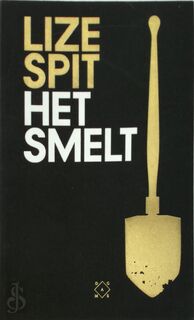 Het smelt - Lize Spit