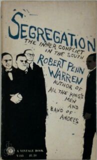 Segregation - Robert Penn Warren