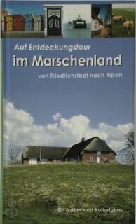 Auf Entdeckungstour im Marschenland von Friedrichstadt bis Ripen - Valdemar Kappel (ISBN 9783880429994)