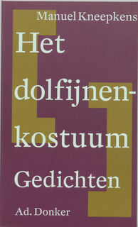 Het dolfijnenkostuum - Manuel Kneepkens, Jonathan Termaat (ISBN 9789061005452)