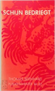 Schijn bedriegt - Thomas Bernhard, Ger Thijs (ISBN 9789064030901)