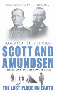 Scott And Amundsen - Roland Huntford (ISBN 9780349113951)