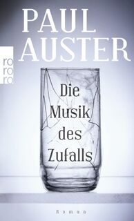 Die Musik des Zufalls - Paul Auster (ISBN 9783499257902)