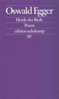 Herde der Rede - Oswald Egger (ISBN 9783518121092)