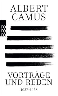 Vorträge und Reden - Albert Camus (ISBN 9783499001703)