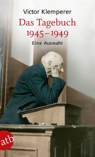 Das Tagebuch 1945-1949 - Victor Klemperer (ISBN 9783746655178)