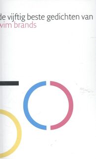 De vijftig beste gedichten van Wim Brands - Wim Brands (ISBN 9789079432769)