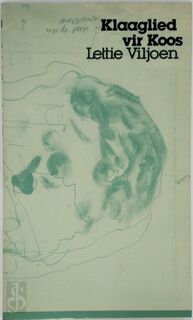 Klaaglied vir Koos - Lettie Viljoen (ISBN 9780947046118)