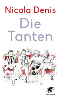 Die Tanten - Nicola Denis (ISBN 9783608965957)