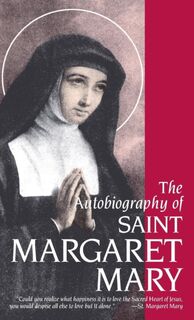 Autobiography - Saint Margaret Mary (ISBN 9780895552952)