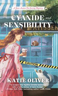 Cyanide and Sensibility - Katie Oliver (ISBN 9780593337653)