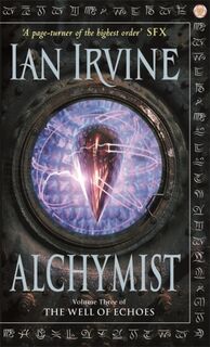 Alchymist - Ian Irvine (ISBN 9781841491813)