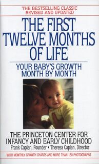The First Twelve Months of Life - Frank Caplan, Theresa Caplan (ISBN 9780553574067)