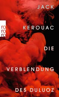 Die Verblendung des Duluoz - Jack Kerouac (ISBN 9783499001253)