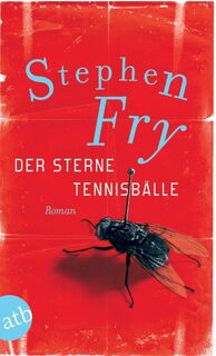 Der Sterne Tennisbälle - Stephen Fry (ISBN 9783746627489)