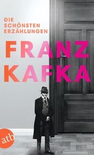 Die schönsten Erzählungen - Franz Kafka (ISBN 9783746640853)