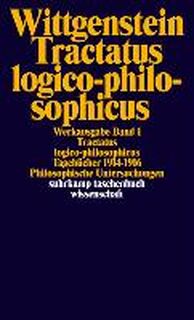 Tractatus logico-philosophicus. Tagebücher 1914 - 1916. Philosophische Untersuchungen - Ludwig Wittgenstein (ISBN 9783518281017)