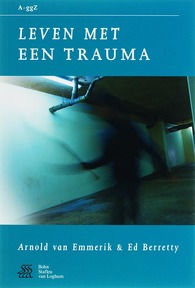Leven met een trauma