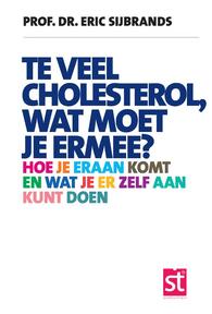 Te veel cholesterol, wat moet je er mee?