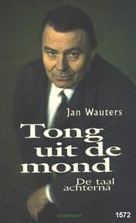 Tong uit de mond - J. Wauters (ISBN 9789002206535)