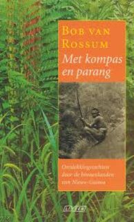Met kompas en parang - B. van Rossum (ISBN 9789020456882)