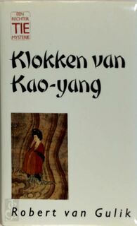 Klokken van Kao-yang - Robert van Gulik (ISBN 9789022509975)
