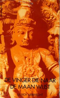 De vinger die naar de maan wijst - Ulrich Libbrecht (ISBN 9789061521730)