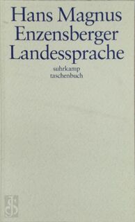 Landessprache - Hans Magnus Enzensberger