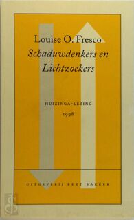 Schaduwdenkers & lichtzoekers - Louise O. Fresco (ISBN 9789035120570)