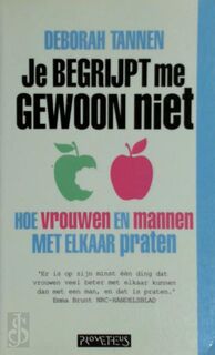 Je begrijpt me gewoon niet - Deborah Tannen (ISBN 9789053330500)