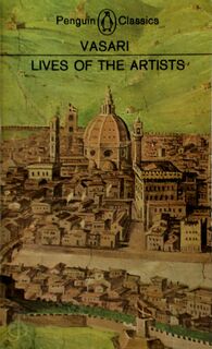Lives of the Artists - Giorgio Vasari (ISBN 9780140441642)