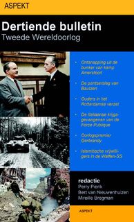 Dertiende bulletin van de tweede wereldoorlog (ISBN 9789461533500)